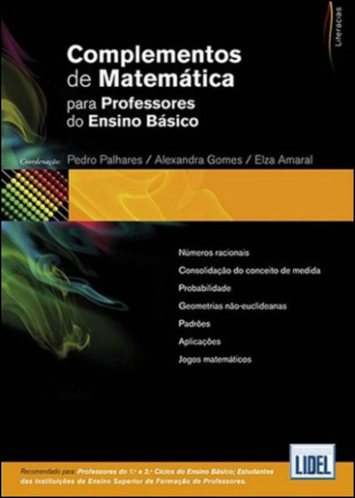 Complementos Matemática para Professores do Ensino Básico