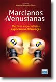 Marcianos e Venusianos - Medicina Complementar e Medicina Interna