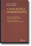 A Nova Justiça Administrativa - Legislação