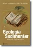 Geologia Sedimentar - Sedimentologia - Volume II