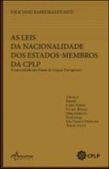 As Leis da Nacionalidade dos Estados-Membros da CPLP