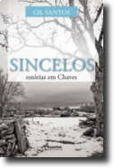 Sincelos - Estórias em Chaves