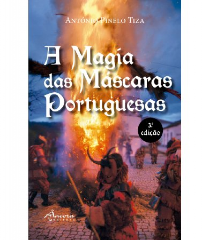 A Magia das Máscaras Portuguesas