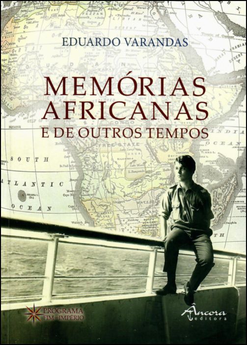 Memórias Africanas e de Outros Tempos