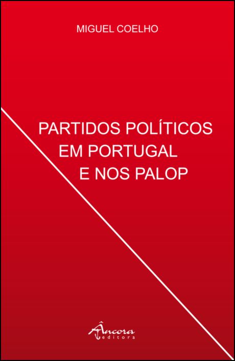 Partidos Políticos em Portugal e nos PALOP