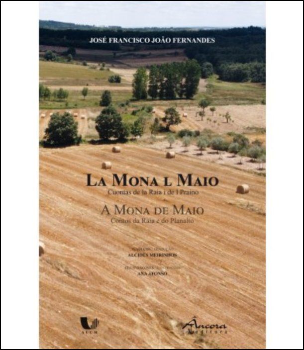 La Mona L Maio - Cuontas de la Raia i de l Praino / A Mona de Maio - Contos da Raia e do Planalto