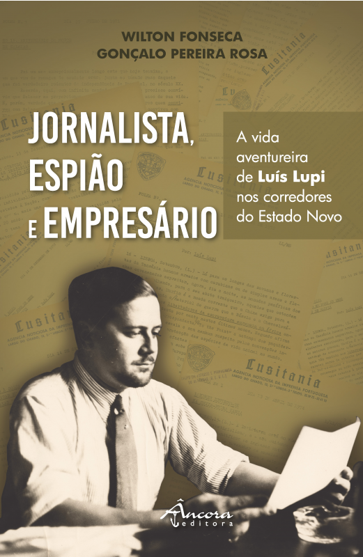 Jornalista, Espião e Empresário