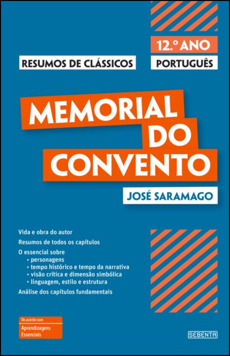 Resumos de Clássicos - Memorial do Convento - 12.º Ano Português