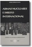 Armas Nucleares e Direito Internacional