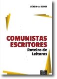 Comunistas Escritores: roteiro de leituras