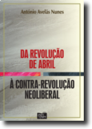 Da Revolução de Abril à Contra-Revolução Neoliberal