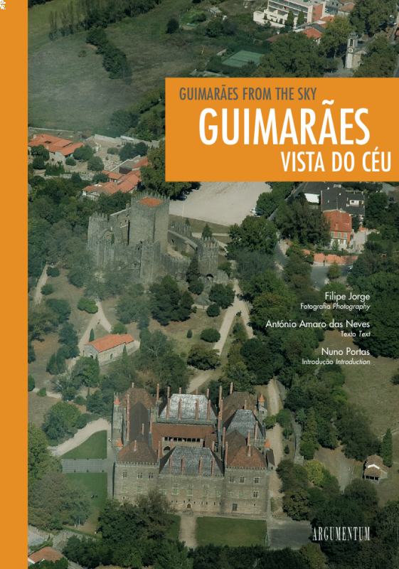Guimarães Vista do Céu / Guimarães From the Sky