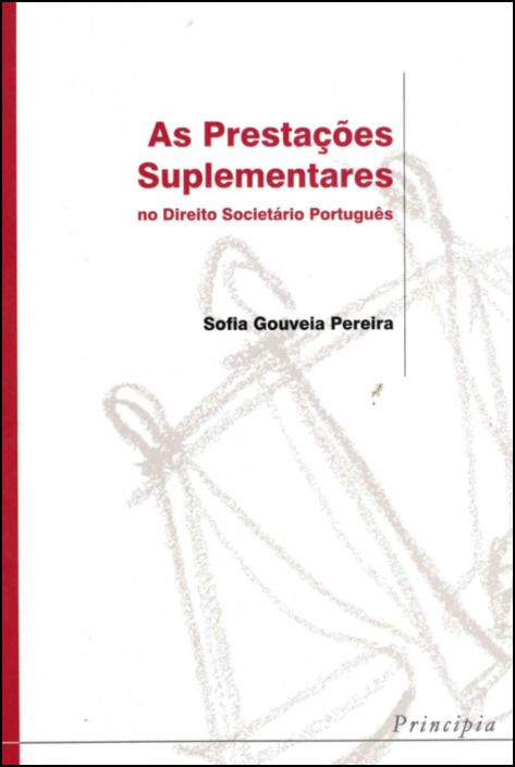As Prestações Suplementares no Direito Societário Português