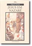 Jesus em Nazaré