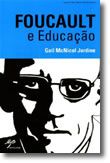 Foucault e Educação