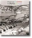 Marcas do Vinho no Porto - Wine Traces