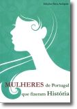Mulheres de Portugal que Fizeram História