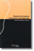 Estudos de Literatura Comparada Luso-Espanhola