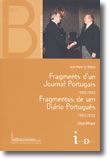 Fragments d'un Journal Portugais 1990-1992 / Fragmentos de um Diário Português 1990-1992 (Edição Bilingue)