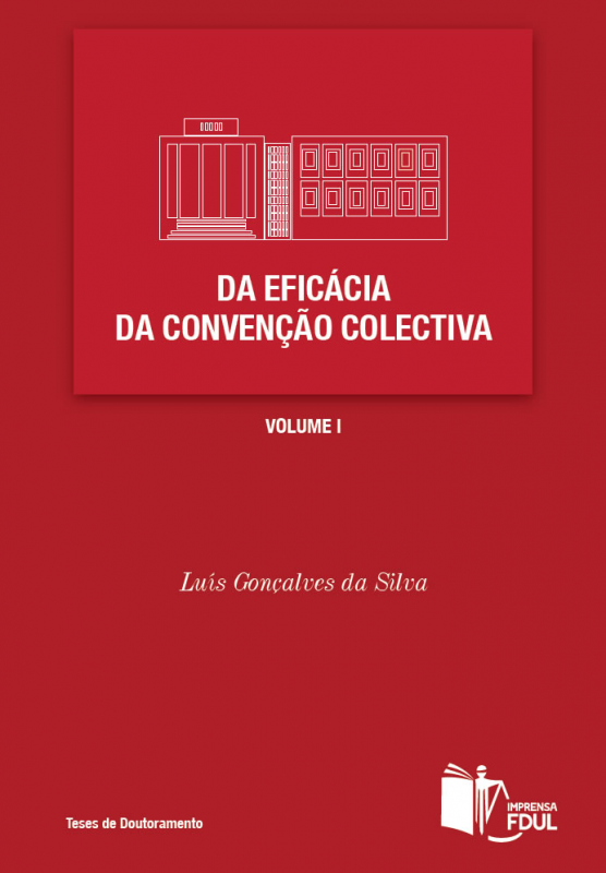 Da Eficácia da Convenção Colectiva - Volume I e II