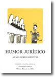 Humor Jurídico - As Melhores Anedotas