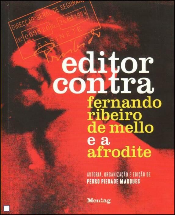 Editor Contra: Fernando Ribeiro de Mello e a Afrodite