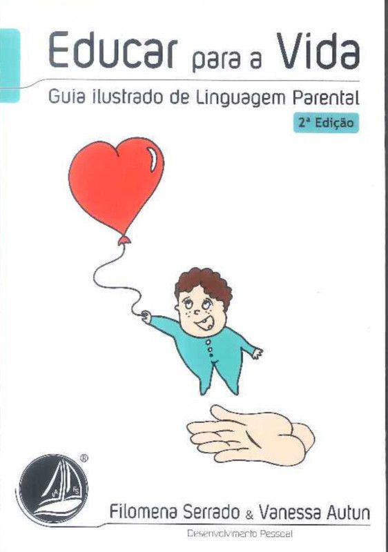 Educar para a Vida - Guia Ilustrado de Linguagem Parental