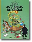 Tintin - As 7 Bolas de Cristal