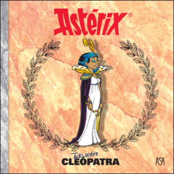Astérix - Tudo Sobre Cleópatra