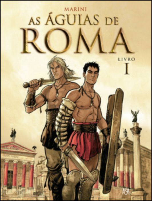 As Águias de Roma - Livro I