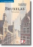 Bruxelas: Percursos - Vol. VII