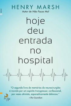 Leitura - E Por Fim - Questões de vida e morte de Henry Marsh -  Ministério dos Livros