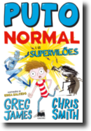 Puto Normal 2 - Puto Normal e os Supervilões