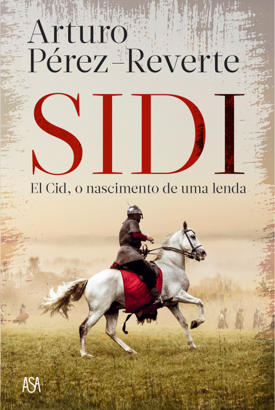 Sidi - El Cid, O Nascimento de Uma Lenda