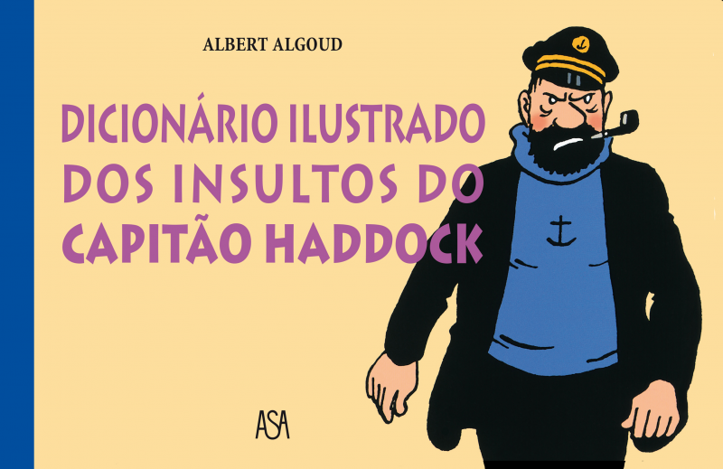Dicionário Ilustrado dos Insultos do Capitão Haddock