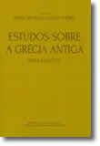 Obras de Maria Helena da Rocha Pereira: estudos sobre a Grécia Antiga - Vol. I