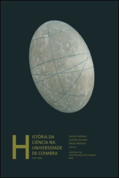História da Ciência na Universidade de Coimbra (1772-1933)
