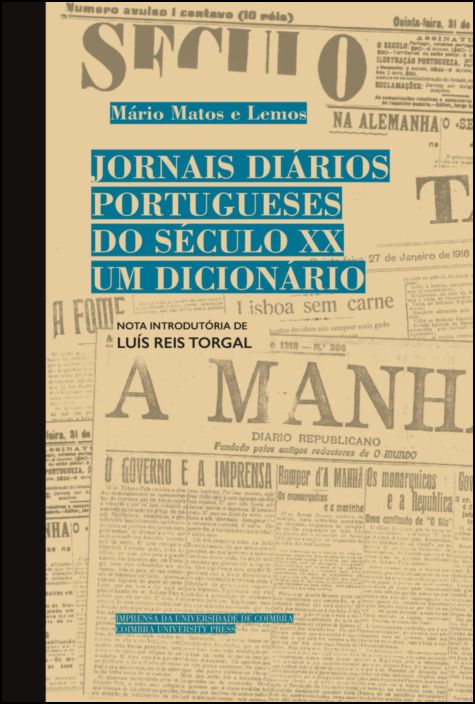 Jornais Diários Portugueses do Século XX - Um Dicionário