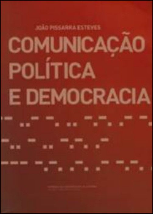 Comunicação, Política e Democracia
