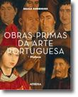 Obras-Primas da Arte Portuguesa - Pintura