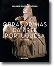 Obras-Primas da Arte Portuguesa - Escultura