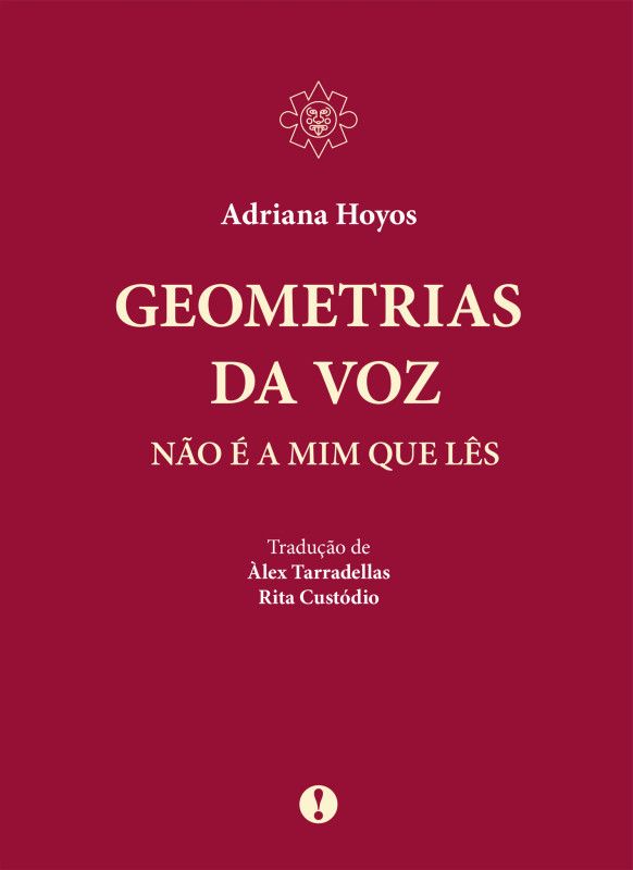 Geometrias da Voz  -Não é a Mim que Lês