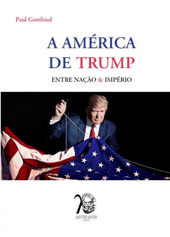 América de Trump - Entre Nação & Império