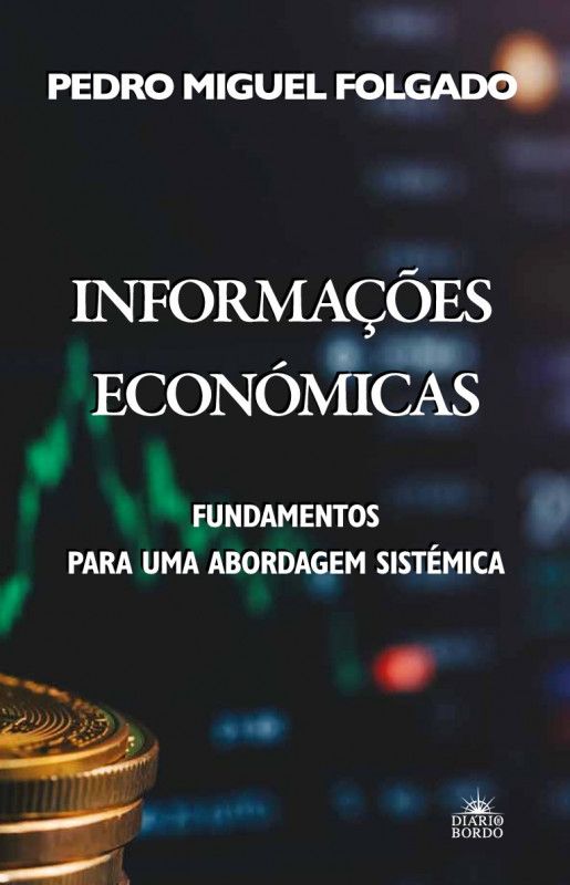 Informações Económicas  - Fundamentos para uma Abordagem Sistémica