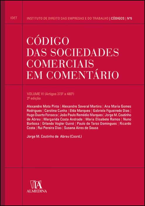 Código das Sociedades Comerciais em Comentário volume VI - 2ª Edição