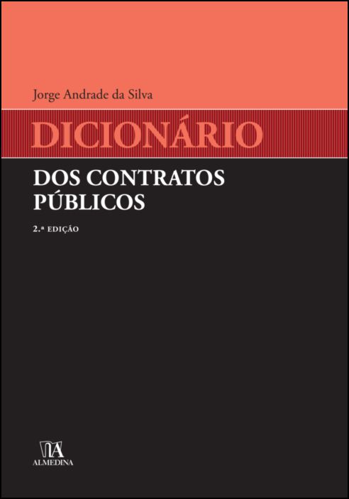Dicionário dos Contratos Públicos - 2ª Edição
