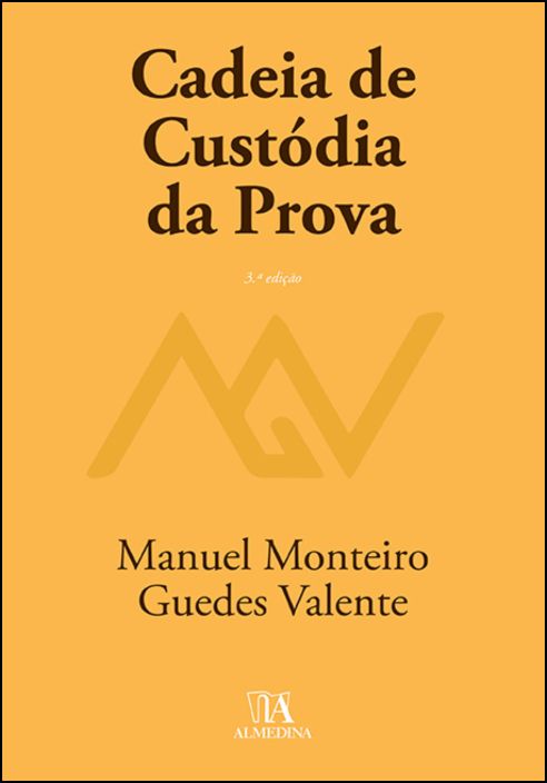 Cadeia de Custódia da Prova - 3ª Edição