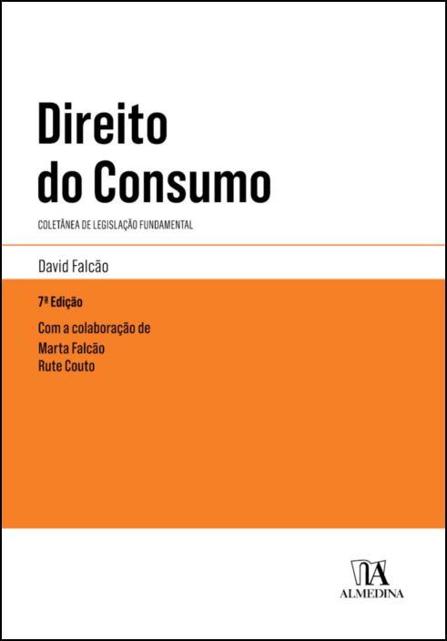 Direito do Consumo - Coletânea de Legislação Fundamental