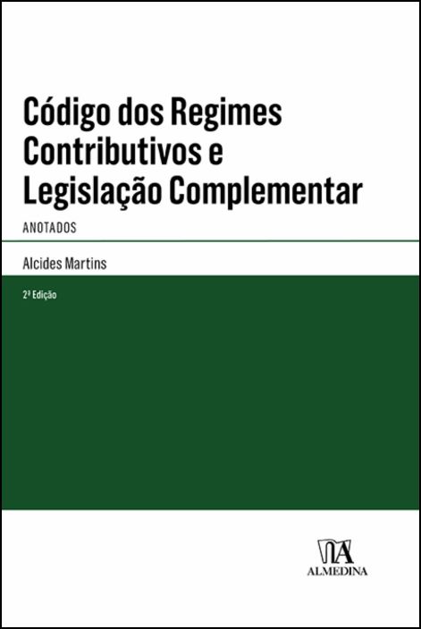 Ebook – Código dos Regimes Contributivos e Legislação Complementar Anotados - 2ª Edição