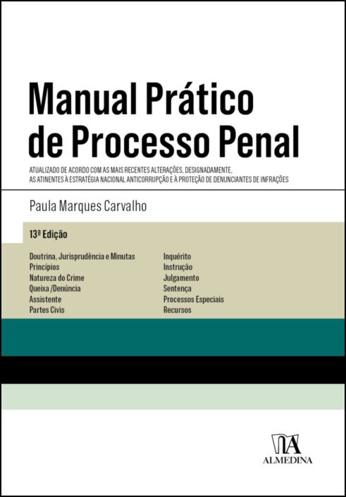 Manual Prático de Processo Penal - 13ª Edição